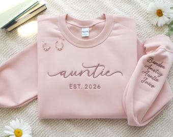 EMBROIDERED Auntie Sweatshirt, Auntie Shirt, Gift for Aunt, Aunt Sweatshirt, New Aunt Gift, Embroidered Auntie Crewneck, Aunt Gift