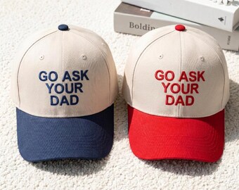 Embroidered Go Ask Your Dad Hat, Vintage Casual Baseball Cap, Cotton Hat