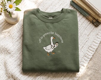 Embroidered Nurse Practitioner Sweatshirt, Off To Prescribe Happiness Shirt, NP Graduation Gift, NP Appreciation Gift, Future NP Student