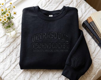 Embroidered Ultrasound Technologist Sweatshirt, Ultrasound Tech, RDMS Grad, Sonographer Shirt, Sonography Student, Unisex Crewneck Gift