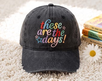 These Are The Days Hat Embroidery, Funny Mom Baseball Hat, Trendy Motherhood Baseball Cap, Summer Vacation Cap