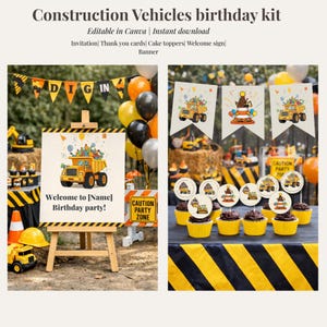 May include: A construction-themed birthday party kit featuring a sign with "Welcome to [Name] Birthday party!" and a yellow dump truck graphic. Includes banners, cupcake toppers, and a caution party zone sign. Balloons and toy vehicles are also present.