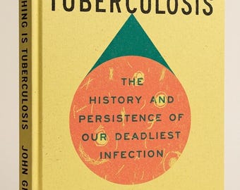 John Green Everything Is Tuberculosis Non-Fiction Hardcover Book
