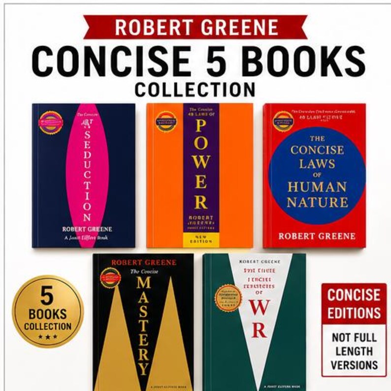 May include: A collection of five Robert Greene books titled Concise 5 Books Collection. The set includes The Concise Art of Seduction, The Concise 48 Laws of Power, The Concise Laws of Human Nature, The Concise Mastery, and The Concise 33 Strategies of War.