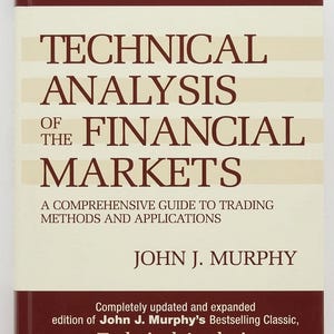 May include: A hardcover book titled Technical Analysis of the Financial Markets by John J. Murphy. The cover features a cream and dark maroon striped design with the text New York Institute of Finance and A Comprehensive Guide to Trading Methods.