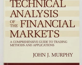 Technical Analysis of Financial Markets Book | Trading Education, Stock Market Guide