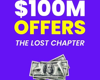 100M Offers The Lost Chapter Ebook, Business Growth Guide (Digital Download)