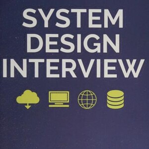 System Design Interview Buch 2te Auflage von Alex Xu | Anleitung zur Softwareentwicklung