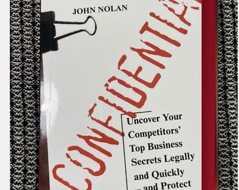Confidential: Uncover Competitors' Business Secrets Hardcover (1999 First Edition)