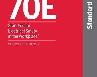 NFPA 70E, Norma para la seguridad eléctrica en el lugar de trabajo, edición 2024