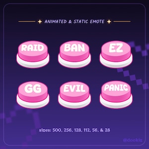 Puede incluir: Seis botones circulares de color rosa con bases blancas, cada uno con texto en blanco. Los botones están etiquetados como RAID, BAN, EZ, GG, EVIL y PANIC. El texto superior dice ANIMATED & STATIC EMOTE, y el inferior lista los tamaños 500, 256, 128, 112, 56 & 28.