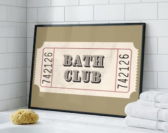 Bath Club Vintage Ticket Stub Print | Retro Bathroom Wall Art | Choice of Colours | Funny Bath Tub Decor | Unique Bathroom Gift