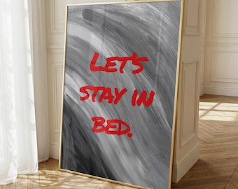 Let's Stay in Bed Print | Romantic Bedroom Wall Art