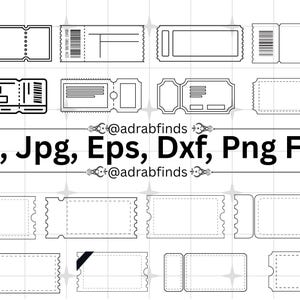 May include: A collection of black and white ticket designs in various shapes and styles. The image includes text that reads "Svg, Jpg, Eps, Dxf, Png Files" and the username "@adrabfinds".