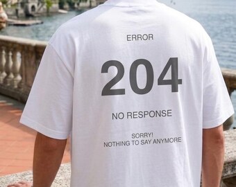204 No Response” Cotton T-Shirt – Minimalist Internet Humor Design
