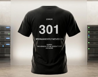 301 Redirected” Graphic T-Shirt – Clean Webcode Streetwear