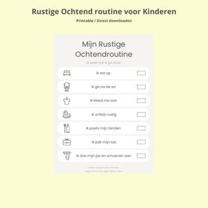 Op de afbeelding: Een afdrukbare ochtendroutinekaart voor kinderen, met een lichtbeige achtergrond. De kaart bevat een lijst met taken met bijbehorende pictogrammen en selectievakjes. De tekst luidt "Mijn Ochtendroutine" en "Ik weet wat ik ga doen."