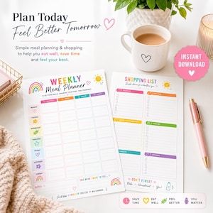 May include: A weekly meal planner and shopping list with colorful designs. The planner includes sections for each day of the week, with a rainbow and sun graphic. The shopping list has sections for produce, protein, and pantry items. The text reads "Plan Today, Feel Better Tomorrow."