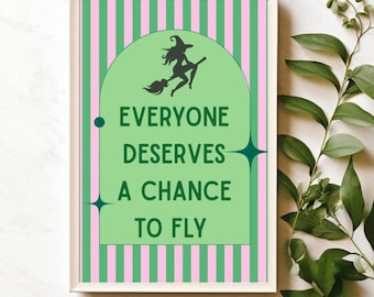 Wicked Inspired Art Print – “Everyone Deserves a Chance to Fly” Musical Theatre Decor
