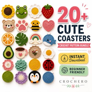 May include: A collection of 20+ crochet coaster patterns featuring various shapes including a sunflower, frog, strawberry, bear, paw, bee, heart, orange slice, leaf, rainbow, whale, avocado, coffee cup, flower, egg, ladybug, and penguin.