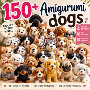 150+ Amigurumi Dog Crochet Patterns Bundle | PDF Plush Puppy Toys (Instant Download)