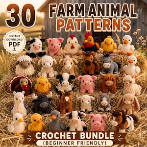 May include: A collection of 30 crochet farm animal patterns featuring various stuffed figures including cows, pigs, chickens, sheep, goats, horses, donkeys, and ducks. The text reads 30 FARM ANIMAL PATTERNS, INSTANT DOWNLOAD PDF, and CROCHET BUNDLE.