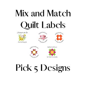Mix and Match Personalized Quilt Label, Custom Fabric Label, Set of 20 Personalize Label, Mix and Match Label, Iron on Quilt Label