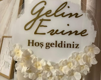 Gelin Evine Hoş Geldiniz Kapı Süsü - Decoración personalizada de puertas acrílicas - Decoración Söz & Kız Çıkarma - Boda