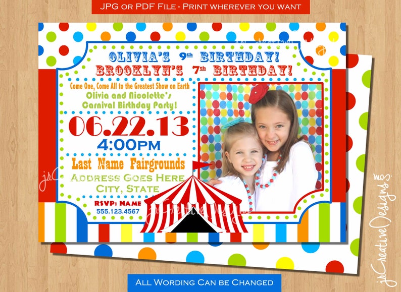 Puede incluir: Una invitaci&oacute;n de cumplea&ntilde;os colorida con tem&aacute;tica de carnaval con una foto de dos chicas. La invitaci&oacute;n presenta una carpa a rayas rojas y blancas, lunares y el texto "Olivia's 9th Birthday! Brooklyn's 7th Birthday!" La fecha es 06.22.13 y la hora es 4:00 PM. La invitaci&oacute;n tambi&eacute;n incluye el texto "Last Name Fairgrounds, Address Goes Here, City, State" y "RSVP: NAME 555.123.4567".