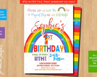 May include: A colorful rainbow-themed first birthday party invitation for a girl named Sophie. The invitation features a rainbow with a large number "1" in the center. The text reads "Please join us over the rainbow for a magical day as we celebrate Sophie's 1st Birthday. Friday, December 11th, 2015, 3:45-7:15pm. Location Here, 603 Street Address City, ST 55555. RSVP: Name Here (555) 555-5555 or email@gmail.com. All wording can be changed."