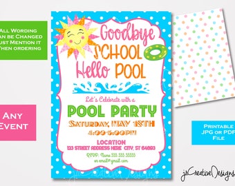 Last day of school Party invitation start of summer swimming party School pool party End of School Bash End of school year party Invitation