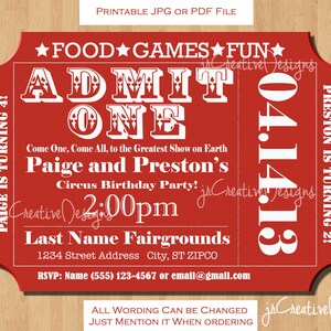May include: Red and white printable ticket invitation for a circus birthday party. The invitation says "ADMIT ONE" and features the text "Paige and Preston's Circus Birthday Party!" with the date "04.14.13" and time "2:00pm".