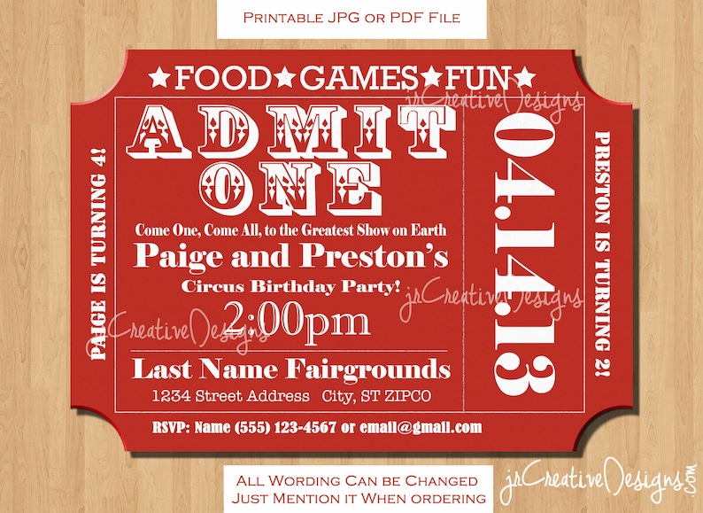 May include: Red and white printable ticket invitation for a circus birthday party. The invitation says "ADMIT ONE" and features the text "Paige and Preston's Circus Birthday Party!" with the date "04.14.13" and time "2:00pm".