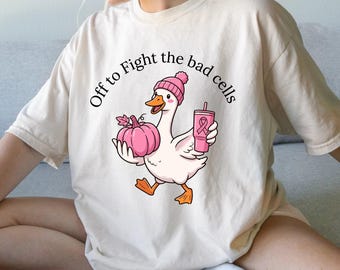 Goose Cancer Shirt, Off To Fight The Bad Cells Tee, Breast Cancer Awareness Graphic Sweatshirt, Cancer Warrior Gift, Chemo Support