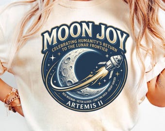 Moon Joy Artemis II Shirt Space Hoodie, Crewed Lunar Mission Sweatshirt, Moon Return Graphic Gift for Women Men