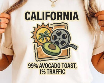 California Avocado Toast Shirt Funny LA Traffic Tee California Humor T-Shirt West Coast Lifestyle State Pride Graphic