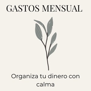 Puede incluir: Gráfico beige claro con el texto "PLANNER DE GASTOS MENSUAL" y "Organiza tu dinero con calma". Una ilustración botánica gris está en el centro. La marca "OrdenaBonito" está en la parte inferior.