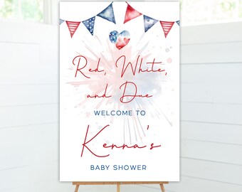 4th of July Baby Shower, Welcome Sign, Red White and Due, Independence Day, Little Firecracker, Editable Sign, Instant Download, Template
