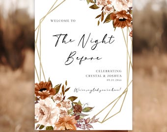 The Night Before Rehearsal Dinner Welcome Sign, Rustic Fall Wedding | Editable Template | Digital 24x36 Printable