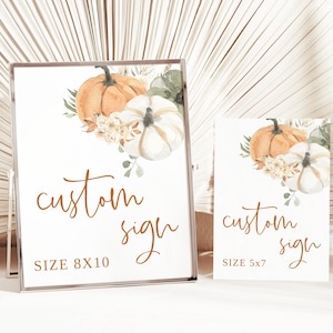Baby Shower de calabaza pequeña, letreros personalizados de 8 x 10 y 5 x 7, baby shower de otoño, baby shower de calabaza, calabaza pequeña, letrero de fiesta, descarga instantánea