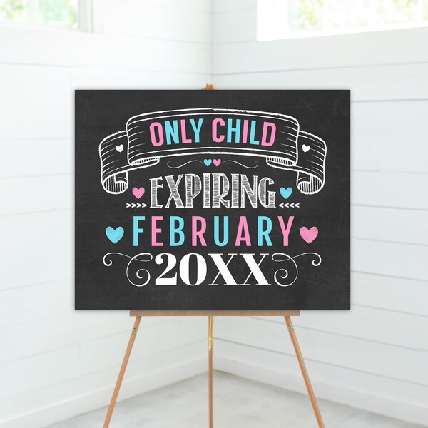 Only Child Expiring Sign, Sibling Pregnancy Announcement, 2nd Baby Pregnancy Reveal Sign, Instant Download, Edit Through Templett