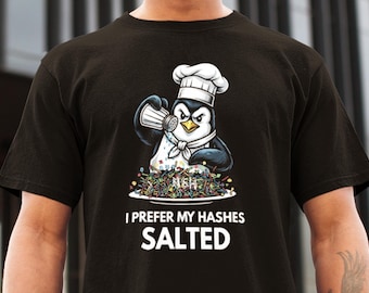 I Prefer My Hashes Salted Shirt-hoody | Grappig cybersecurity-IT-cadeau | Infosec-kleding voor ethische hackers | Software-ingenieur Tech Humor Penguin