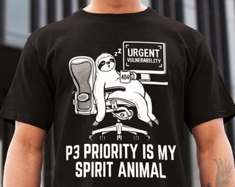 P3 Priority Spirit Animal Luiaard Shirt-hoodie | Grappig IT-professioneel cadeau | Cybersecurity Infosec-analistenkleding | Technische humor programmeur