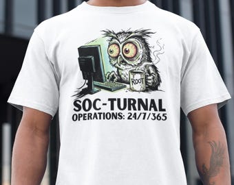 SOC-TURNAL Operations 24/7/365 uilshirt | Cybersecurity Infosec analist hoodie | SysAdmin-T-shirt Security Operations Center | Nachtploeg IT