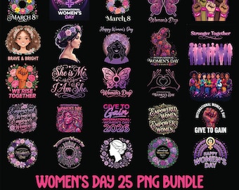 Empowered Women PNG Bundle, International Women's Day Designs (Digital Download)
