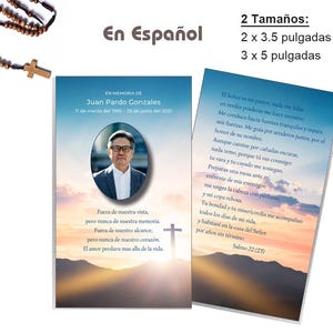 May include: Memorial cards with a photo of Juan Pardo Gonzales, with text in Spanish. The cards have a blue and orange sunset background, with a cross and a rosary in the image. The sizes are 2 x 3.5 inches and 3 x 5 inches.