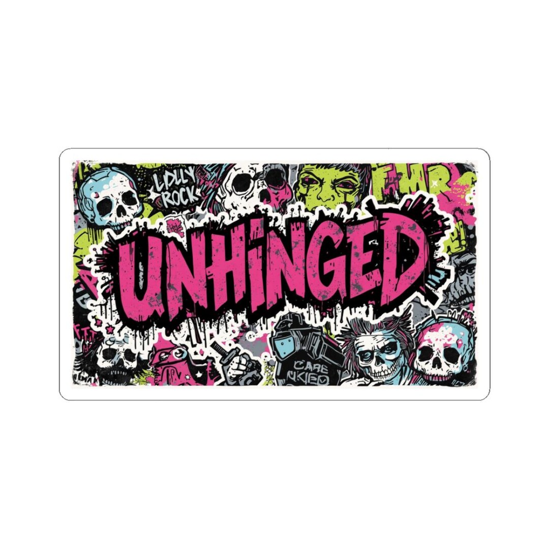 Unhinged Graffiti - Sticker - Etsy