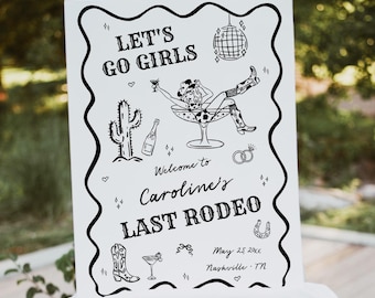 Last Rodeo Bach Party Welcome Poster, Cowgirl Bachelorette Welcome Sign Template, Printable, Editable 526-A