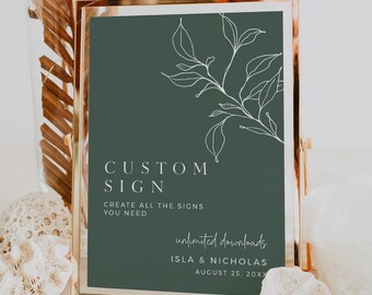Botanical Custom Sign, Sage Green Custom Wedding Sign, Boho Wedding Sign Sage, Printable Signage, Bridal Shower Editable Sign Template 589-C