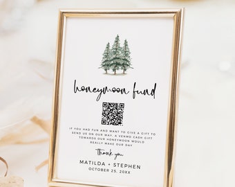Editable Rustic Honeymoon Fund Sign, Printable Pine Venmo Honeymoon Wish Sign, QR Code Woodland Wedding Cash Gift, Template, Download 588-A